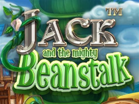 Jack And The Mighty Beanstalk Betfair